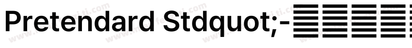Pretendard Stdquot;字体转换